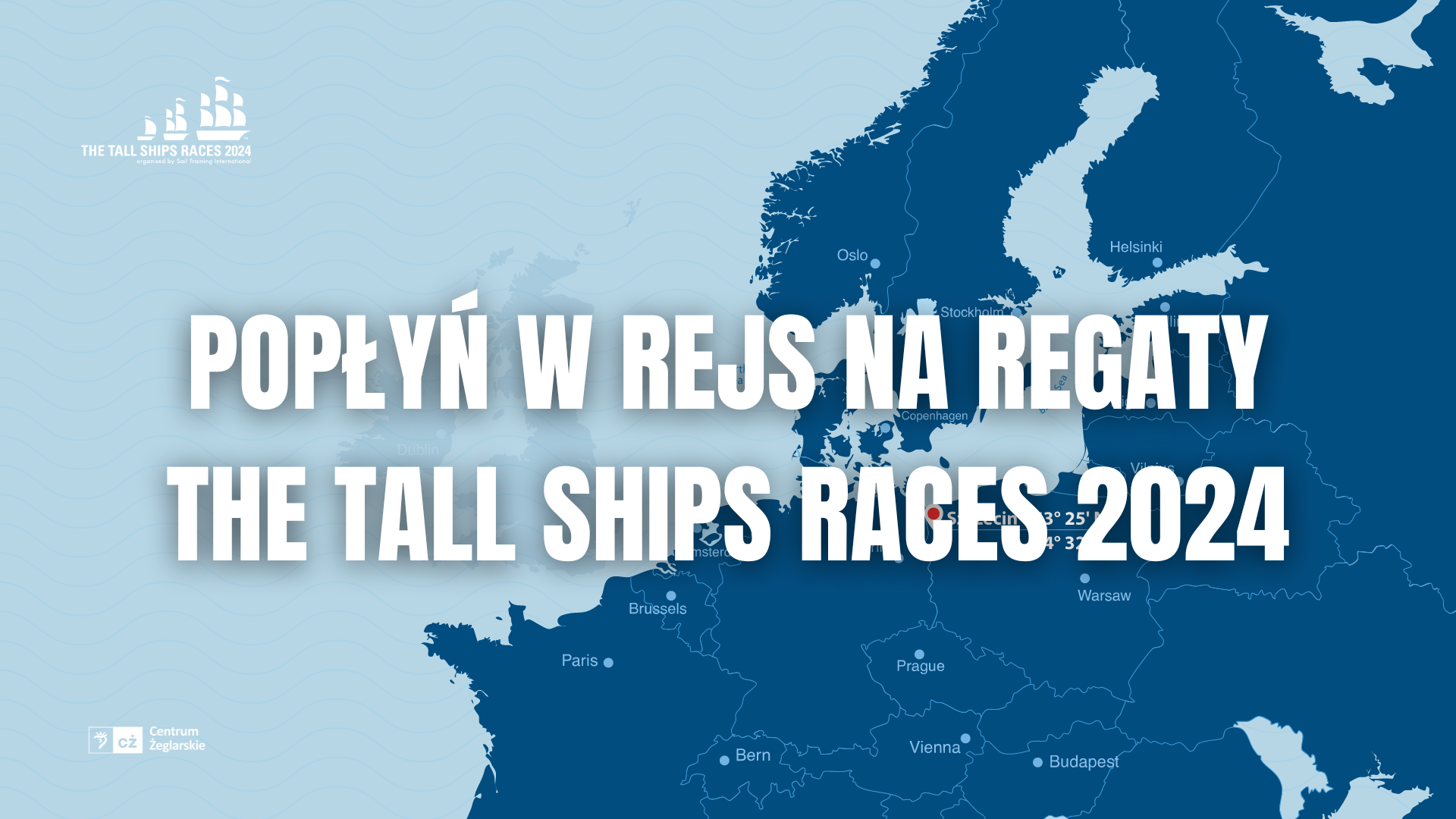 Dar Szczecina, Zryw i Urtica na regaty The Tall Ships Races 2024!