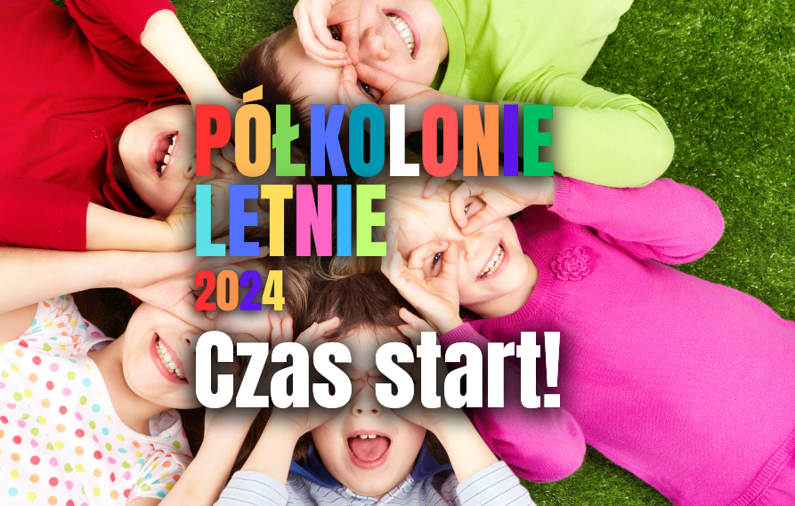 Półkolonie letnie 2024