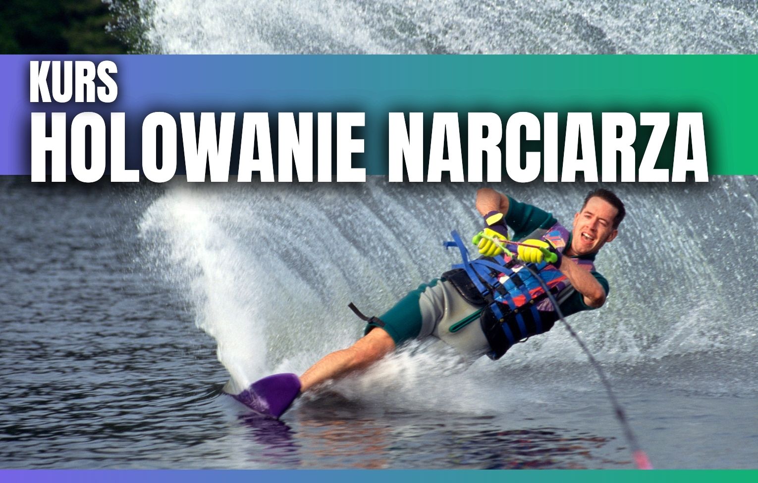 Holowanie narciarza
