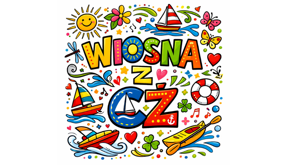 Wiosna w Centrum Żeglarskim!